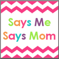 Says Me Says Mom