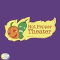Hot Pepper Theater