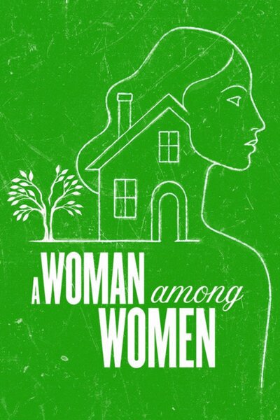 A Woman Among Women