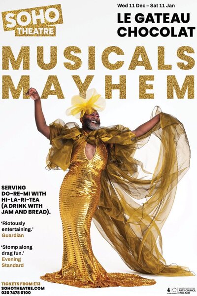 Le Gateau Chocolat: Musicals Mayhem