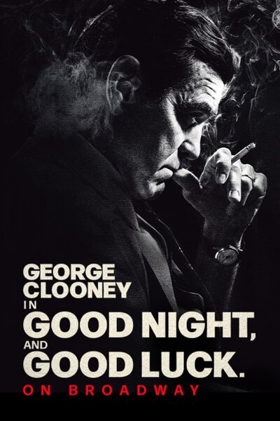 Good Night, and Good Luck (Broadway)