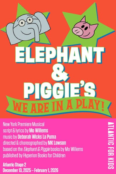 Atlantic for Kids: Elephant & Piggie's "We Are in a Play!"