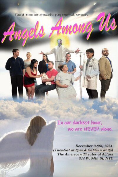 Angels Among Us (The American Theatre of Actors)