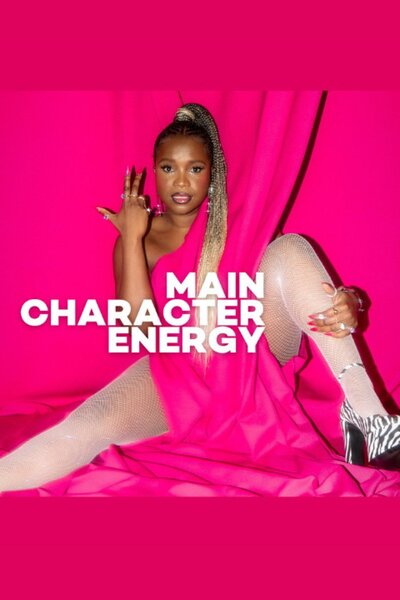 Main Character Energy