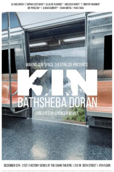 Kin (Making Our Space Theatre Co.)