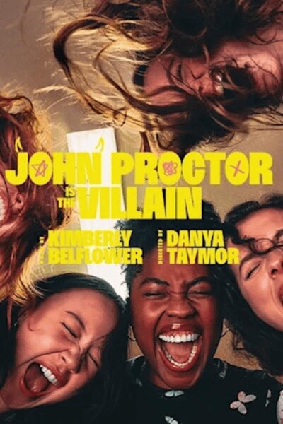 John Proctor is the Villain (Broadway)