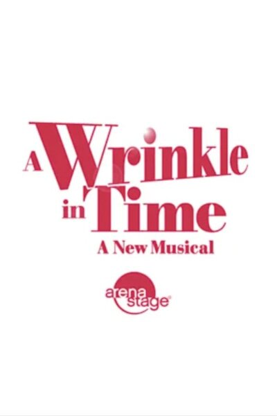A Wrinkle in Time: A New Musical