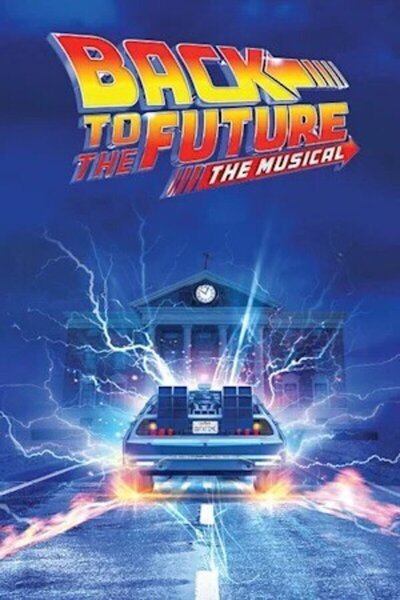 Back to the Future: The Musical