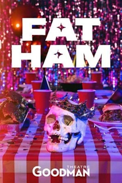 Fat Ham (Chicago)