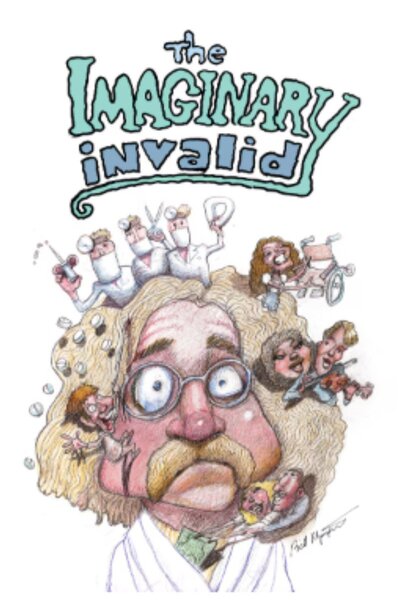 The Imaginary Invalid