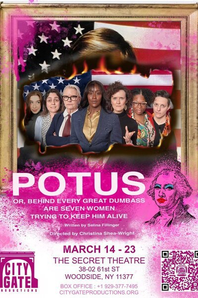 POTUS, Or Behind Every Great Dumbass are Seven Women Trying to Keep Him Alive