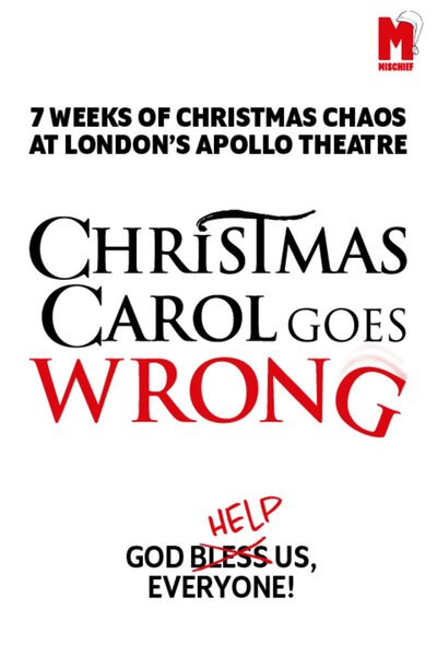 Christmas Carol Goes Wrong (West End)