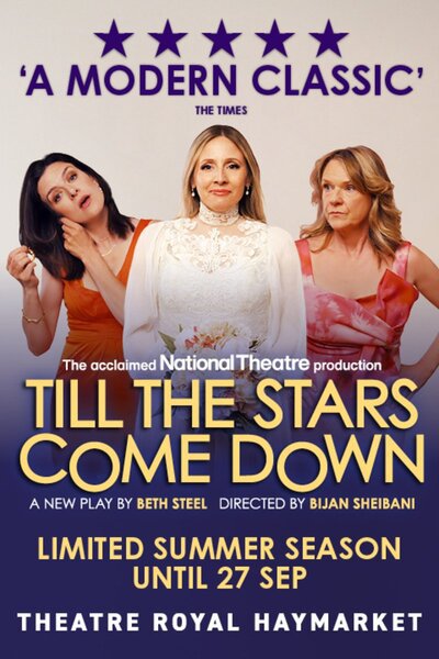 Till The Stars Come Down (West End)