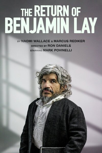 The Return of Benjamin Lay