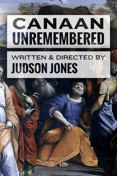 Canaan Unremembered