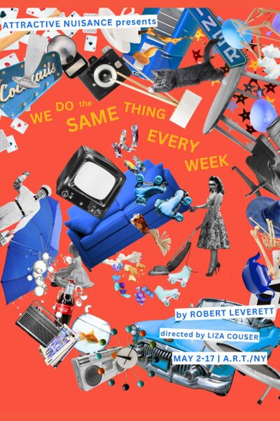 We Do The Same Thing Every Week