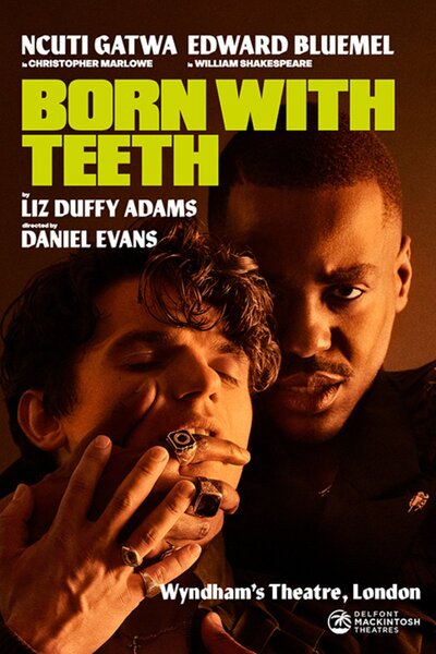 Born with Teeth (West End)