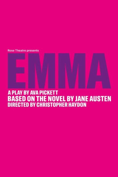 Emma (Rose Theatre Kingston)