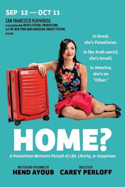 Home? A Palestinian Woman's Pursuit of Life, Liberty & Happiness
