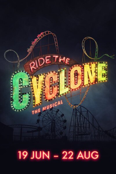 Ride the Cyclone (Southwark Playhouse)