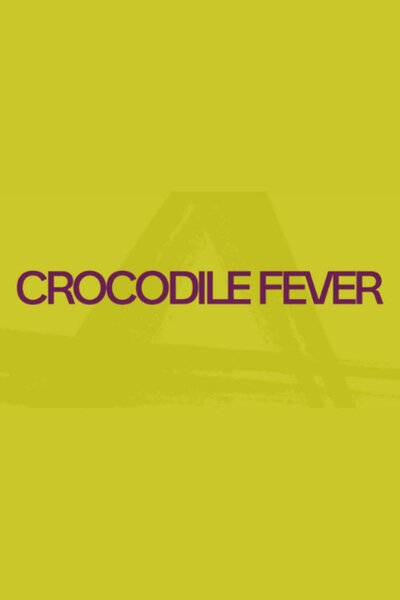 Crocodile Fever