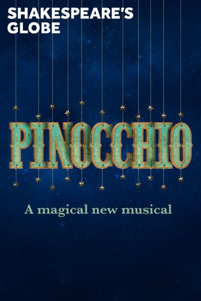 Pinocchio (Shakespeare's Globe Theatre)