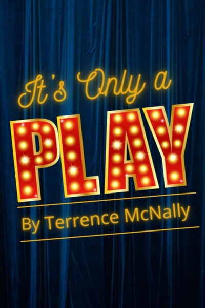 It's Only A Play (The Heights Players)