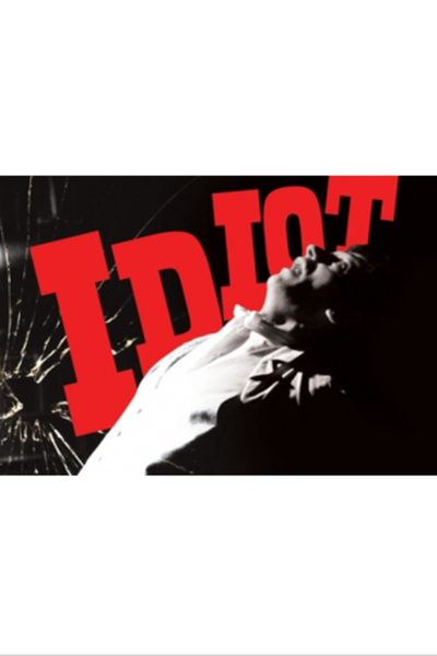 Idiot