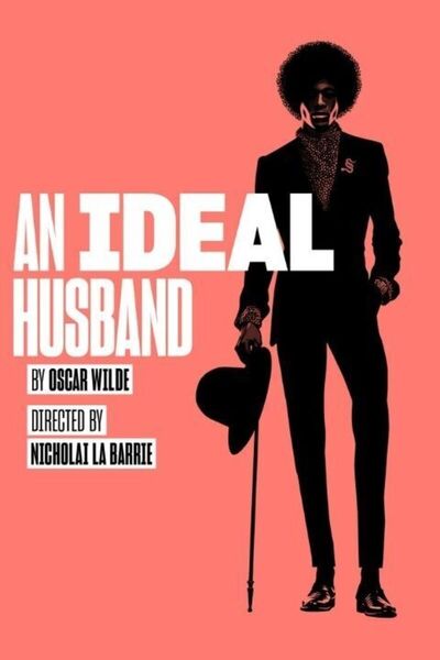 An Ideal Husband (Lyric Hammersmith Theatre)