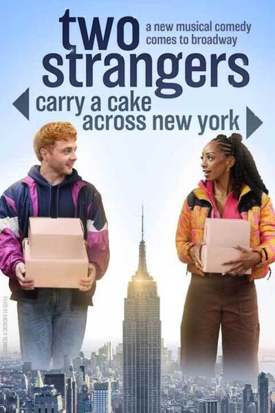 Two Strangers (Carry a Cake Across New York) (Broadway)