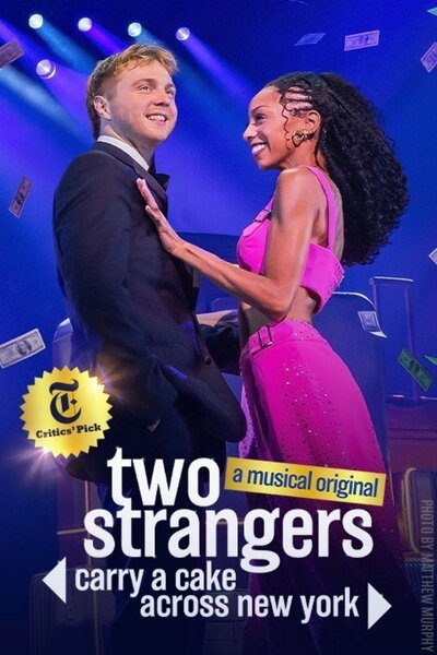 Two Strangers (Carry a Cake Across New York) (Broadway)