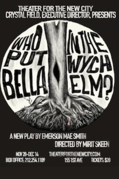 Who Put Bella in the Wytch Elm?