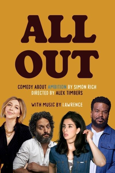 All Out: Comedy About Ambition (Broadway)