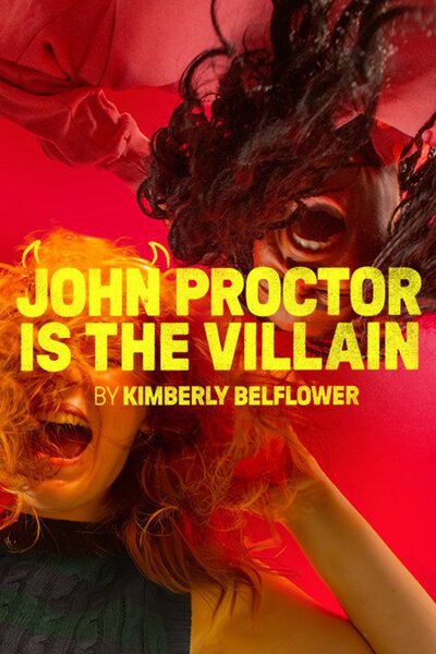 John Proctor is the Villain (Royal Court Theatre)