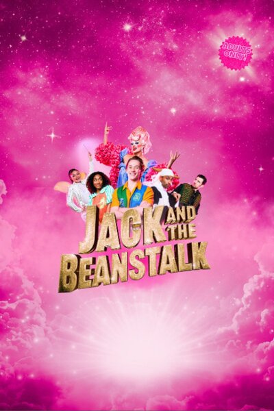Jack and the Beanstalk - Adult Only