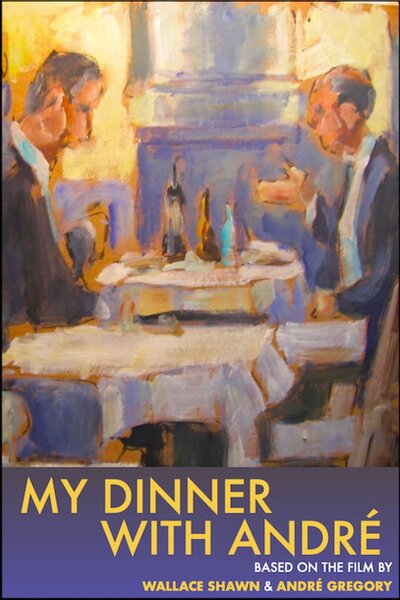 My Dinner With André 
