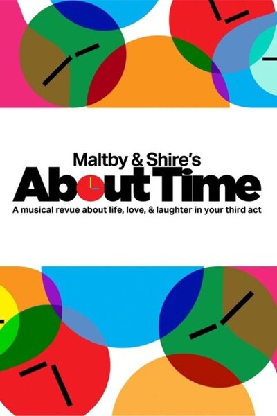 Maltby & Shire's ABOUT TIME