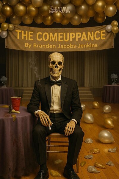 The Comeuppance (Headwall Theatre Company)