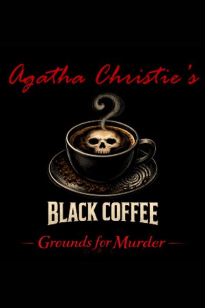 Black Coffee: Grounds for Murder