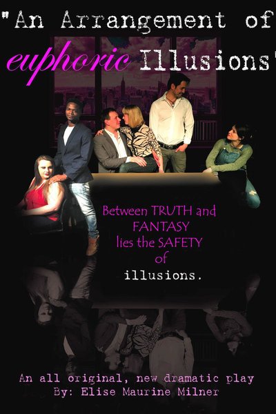 An Arrangement of Euphoric Illusions