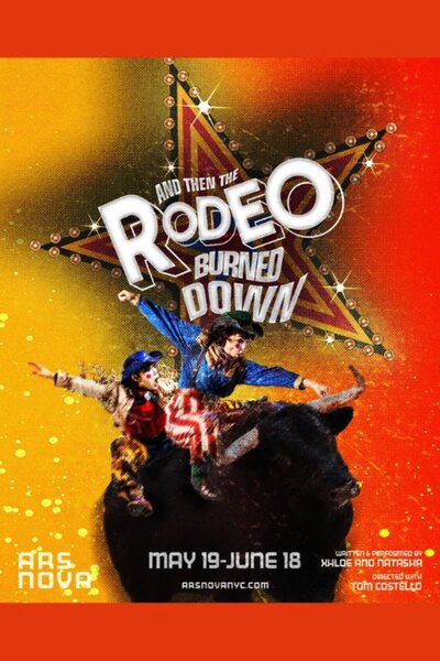 And Then The Rodeo Burned Down