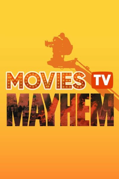 Movies TV Mayhem
