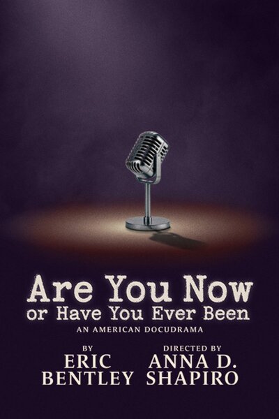 Are You Now or Have You Ever Been
