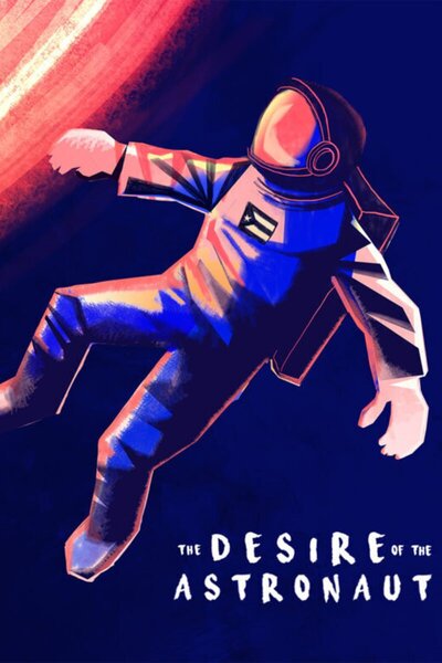 The Desire of the Astronaut