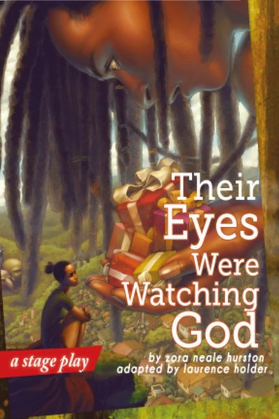 Their Eyes Were Watching God