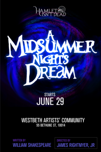 A Midsummer Night's Dream (Hamlet Isn't Dead)