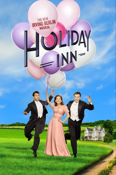 Holiday Inn, The New Irving Berlin Musical