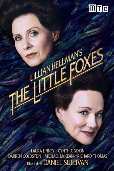Lillian Hellman’s The Little Foxes