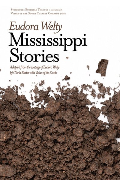 Eudora Welty - Mississippi Stories