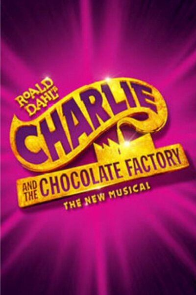 Charlie and The Chocolate Factory (Broadway)